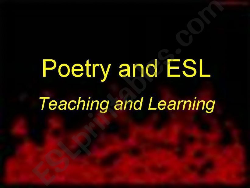 Poetry and ESL/EFL Teaching and learning