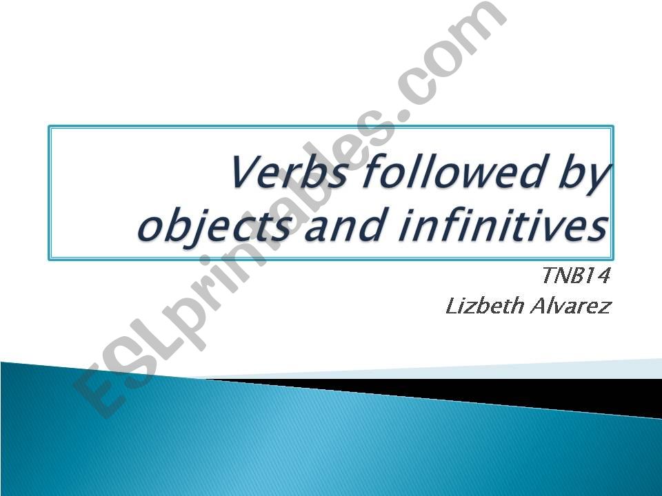 Verbs followed by objects and infinitives