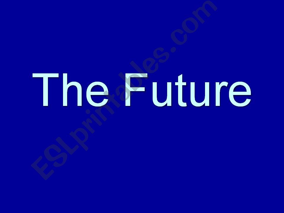 The Future powerpoint