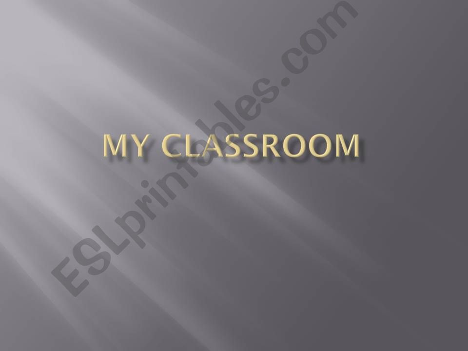 my classroom powerpoint
