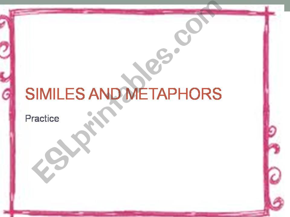 ESL English PowerPoints Simile Or Metaphor