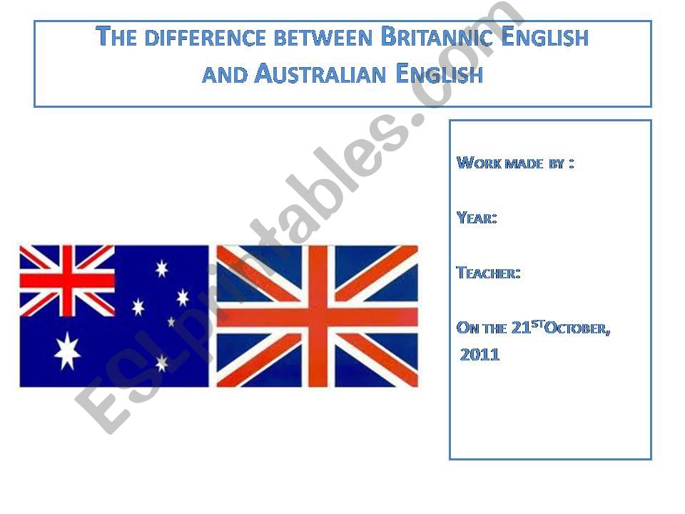 The difference between Britannic and Australian English 