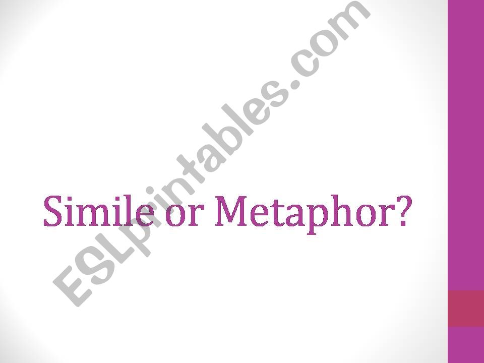 simile or metaphor?  powerpoint