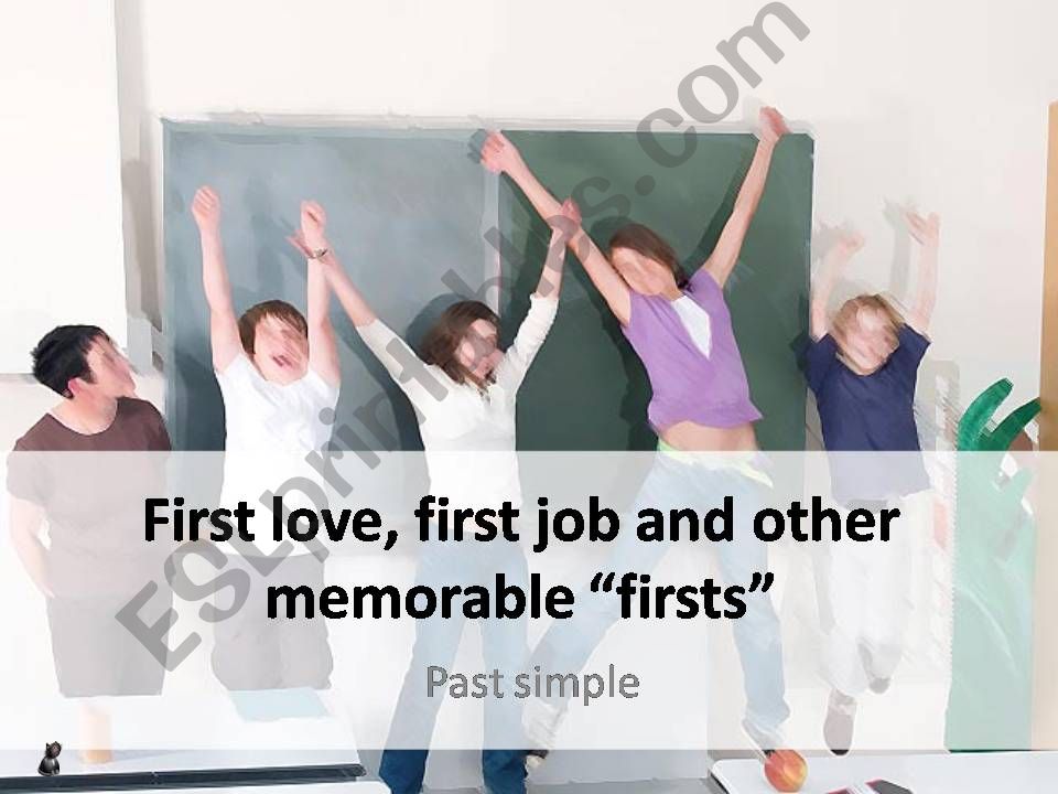 Memorable firsts  powerpoint