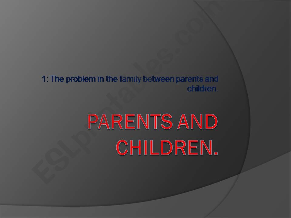 parents and children powerpoint