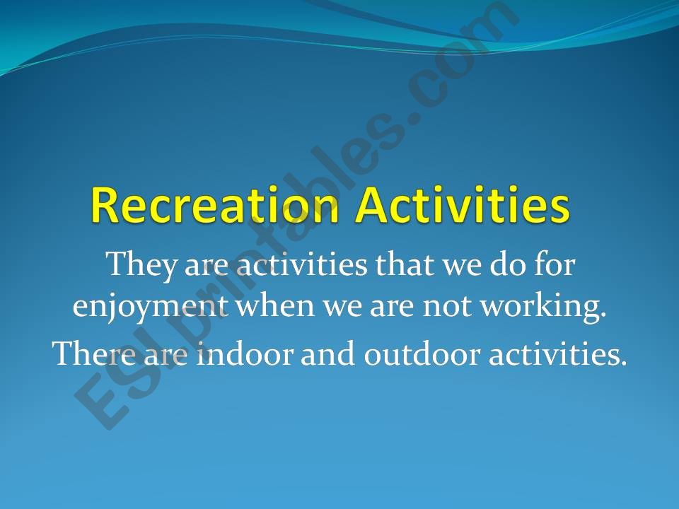 Recreation activities powerpoint