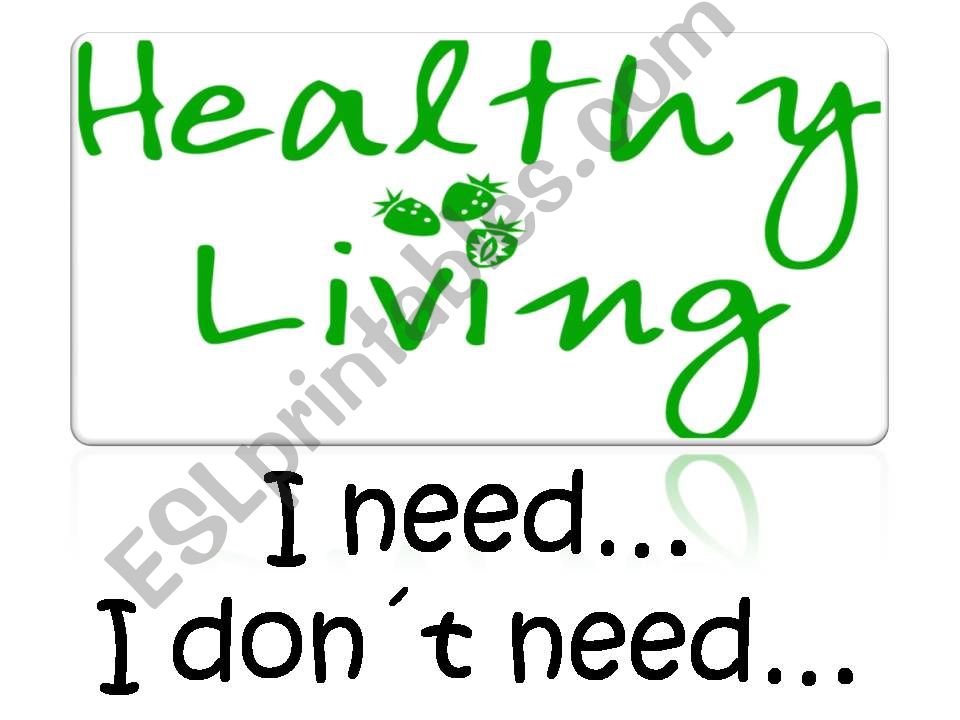 Healthy Living powerpoint