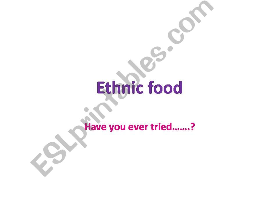 Ethnic Food powerpoint