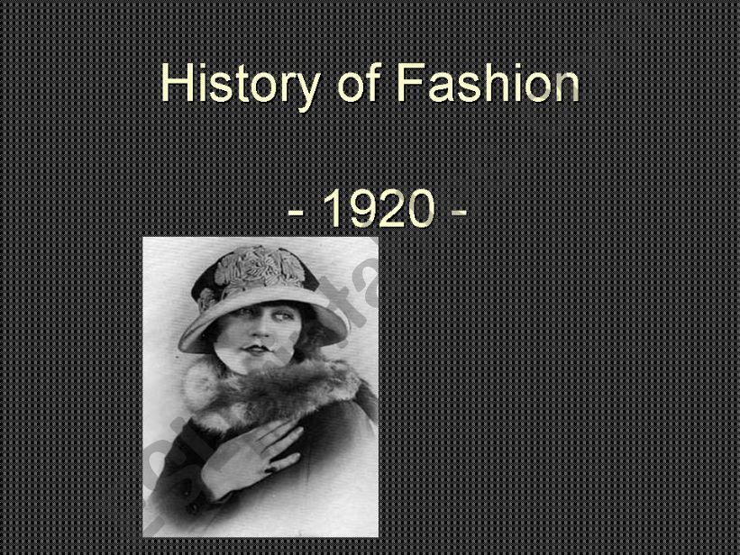 History of Fashion - 20s powerpoint