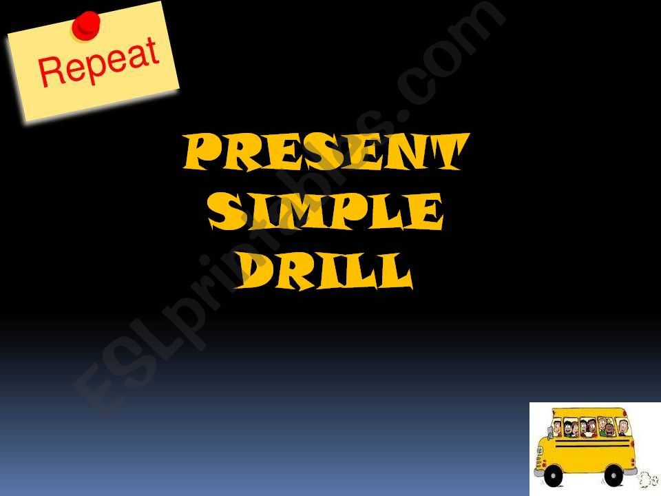 Present simple drill powerpoint