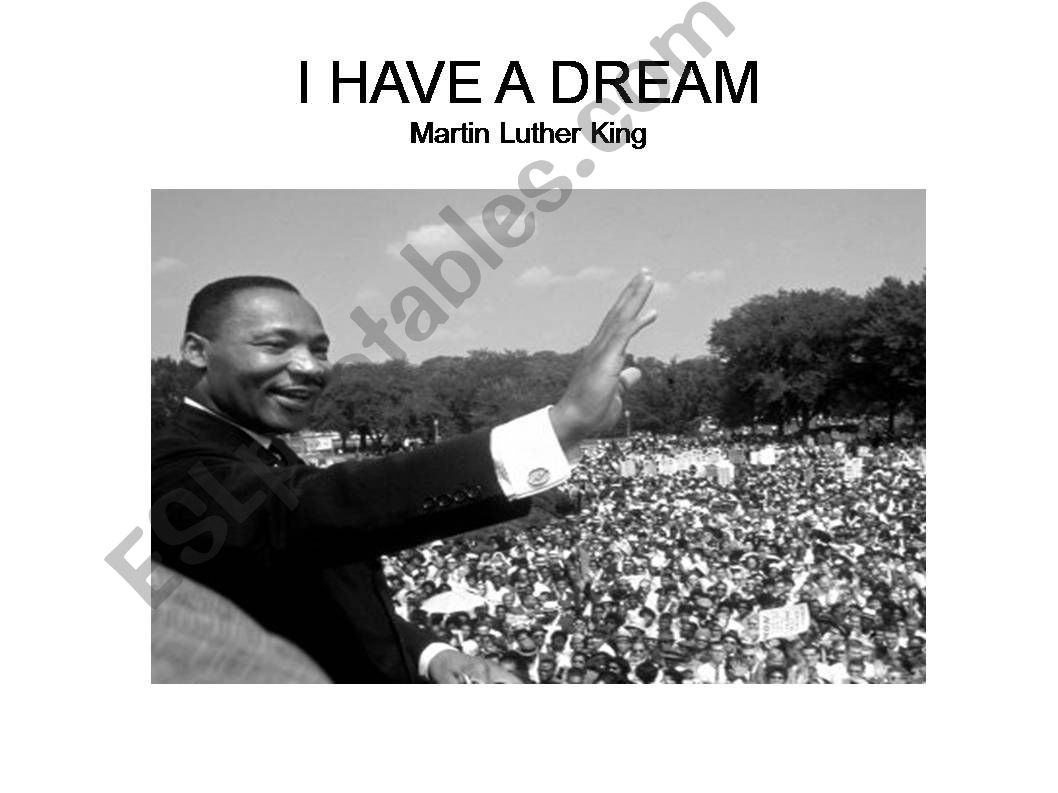 Martin Luther King I have a dream