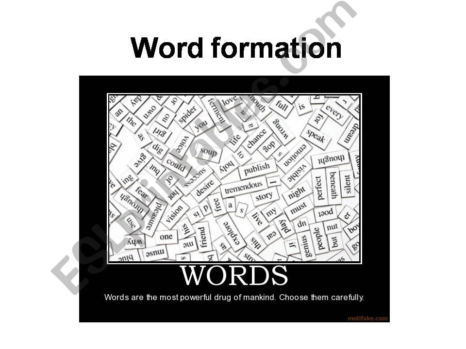 Pronunciation: word formation- suffixes