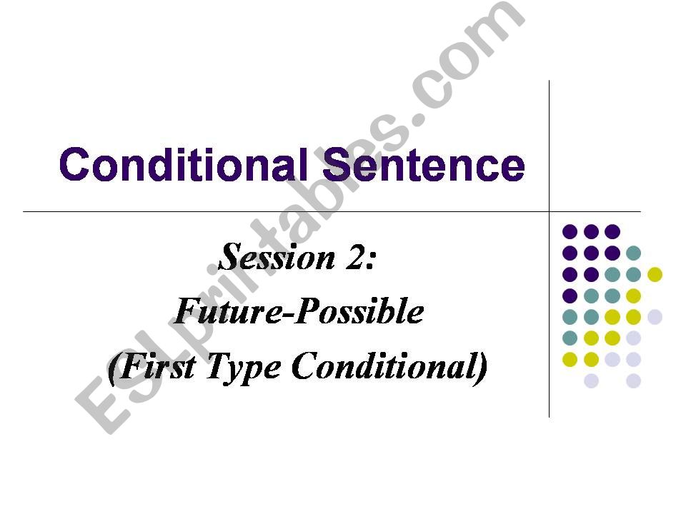 IF  CONDTIONAL TYPE 1 & 2 powerpoint