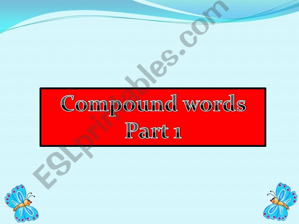 compound words part1 powerpoint