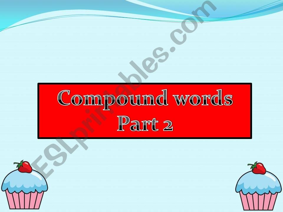 compound words part2 powerpoint