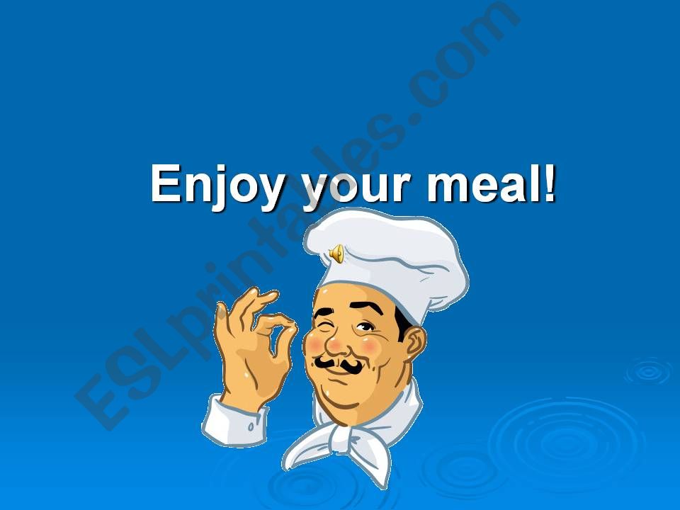 Enjoy your meal! powerpoint