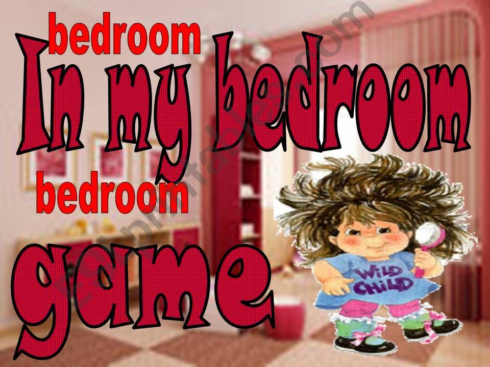 in my bedroom-game powerpoint