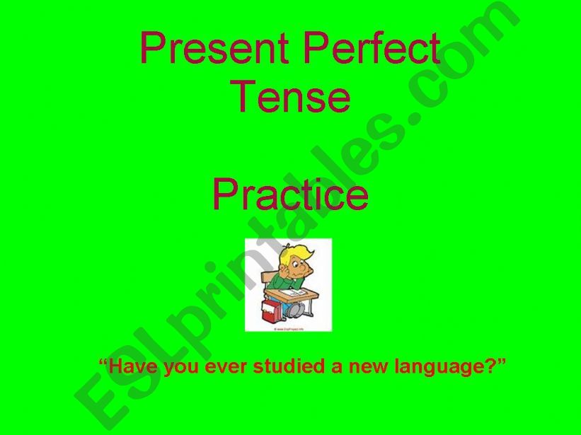 Present Perfect Practice powerpoint