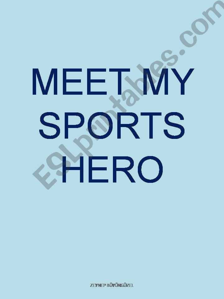 MEET MY SPORTS HERO powerpoint