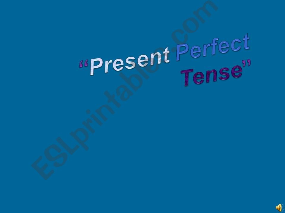 present perfect tense powerpoint