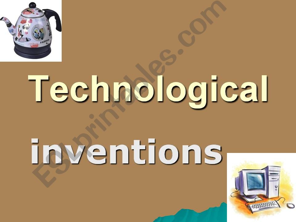 Technological Inventions powerpoint