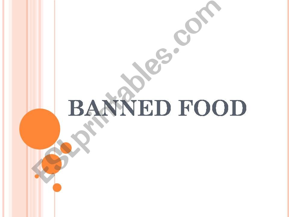 banned food powerpoint