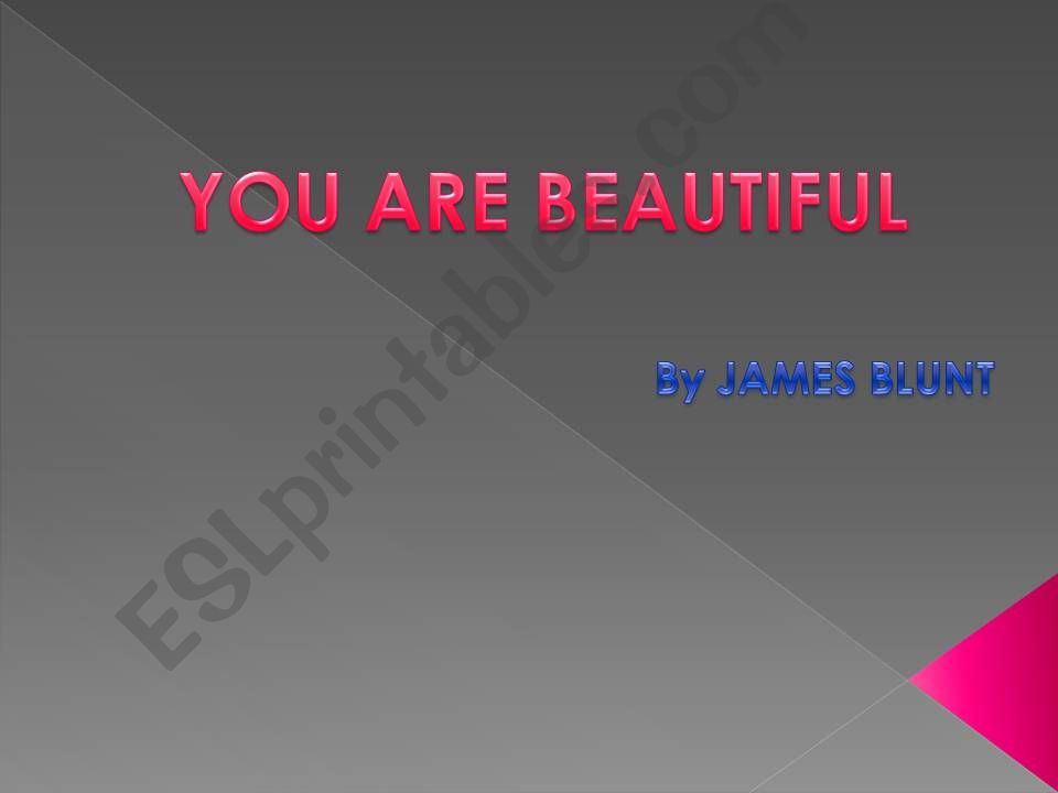 YOU ARE BEAUTIFUL BY JAMES BLUNT