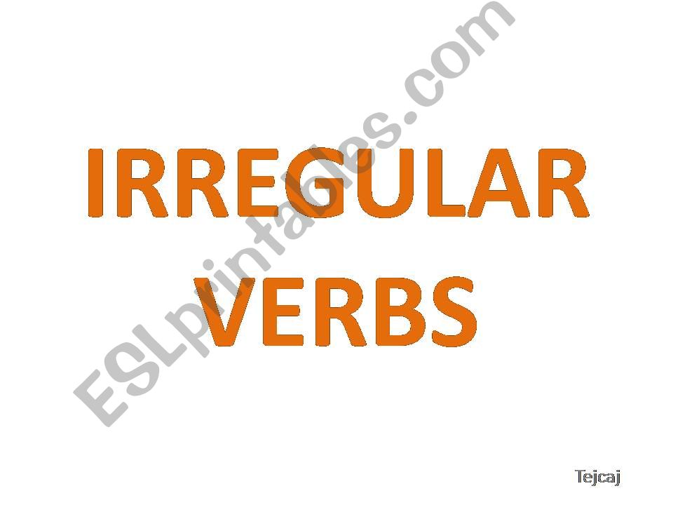 Irregular verbs 1 powerpoint