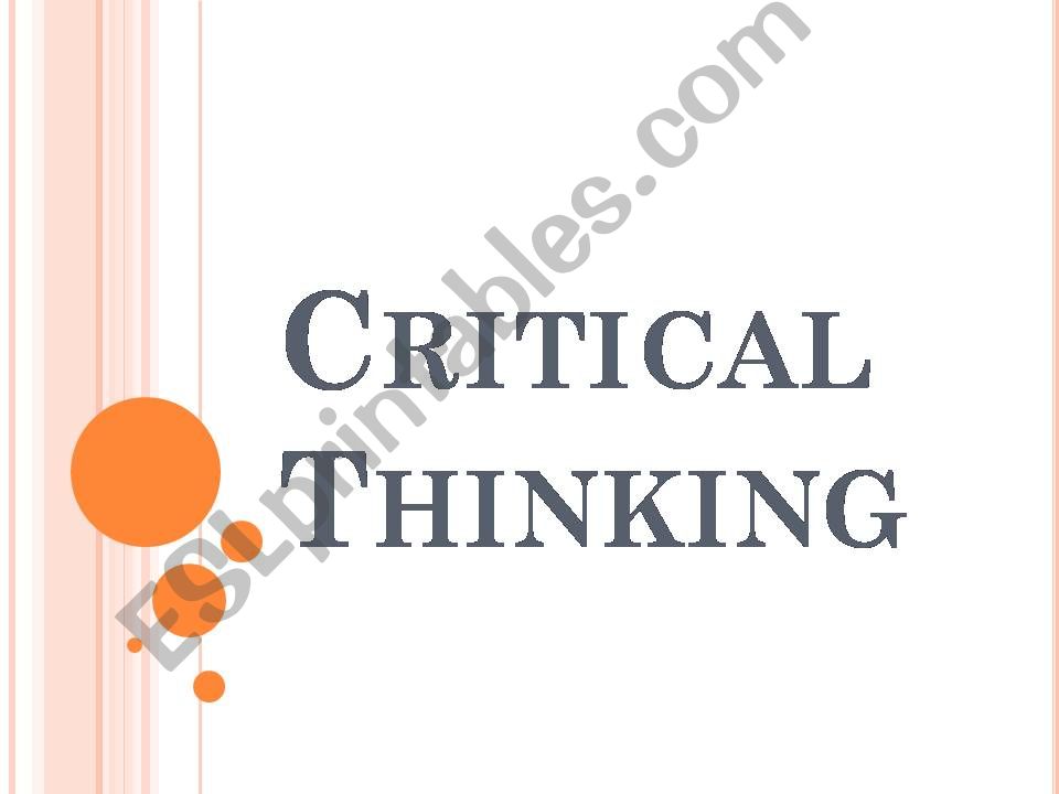 Critical thinking powerpoint