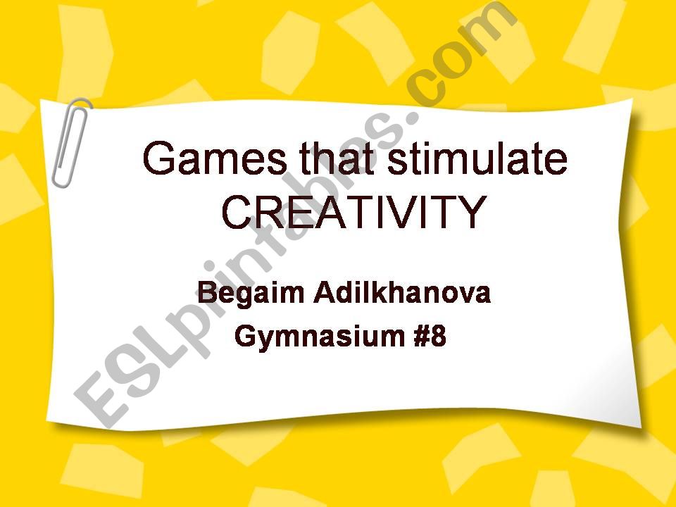 GAmes that stimulate creativity