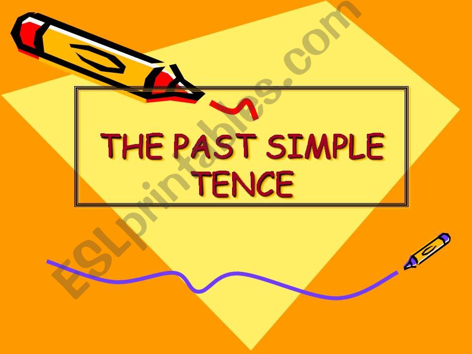 The Past Simple tence  powerpoint