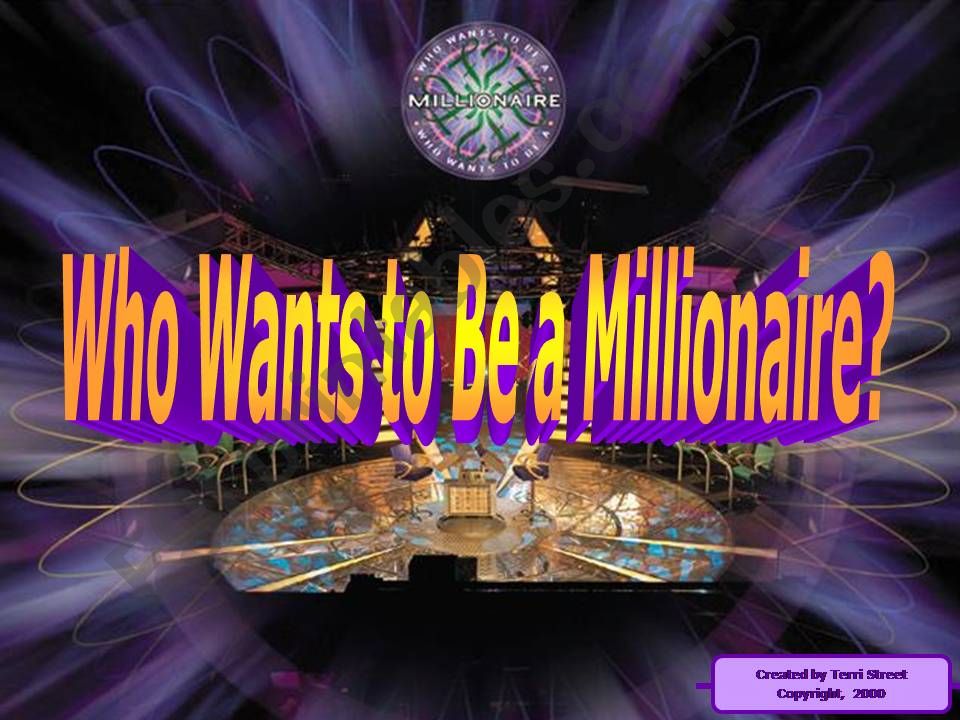 Who wants to be a millionaire 