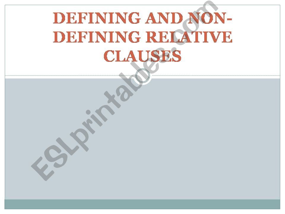 Defining and non-defining relative clauses