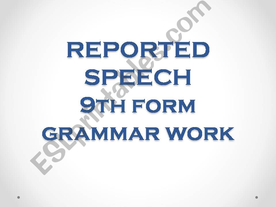 reported speech powerpoint