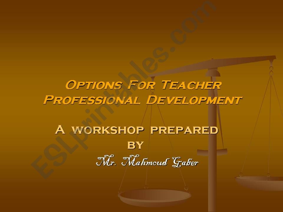 Options for teacher professional development