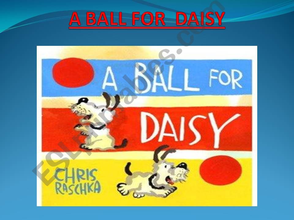 A BALL FOR DAISY powerpoint