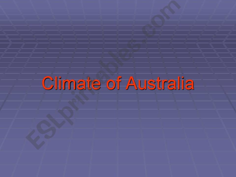 Climate of Australia powerpoint