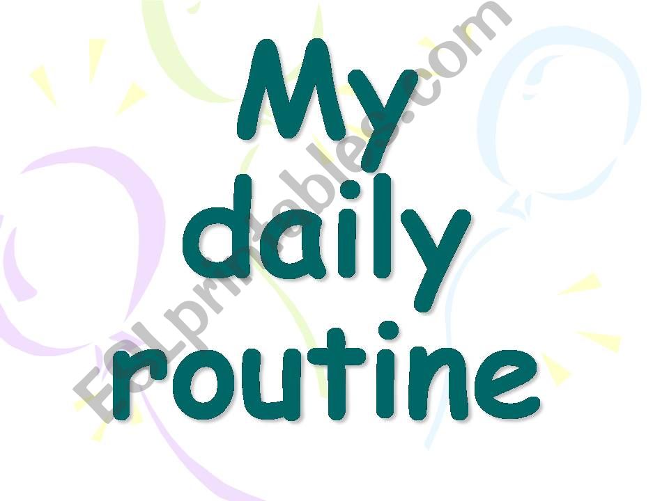 My daily routine activity powerpoint