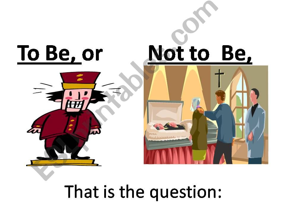 Hamlet - To Be Or Not To Be - Part 1 - understanding through pictures
