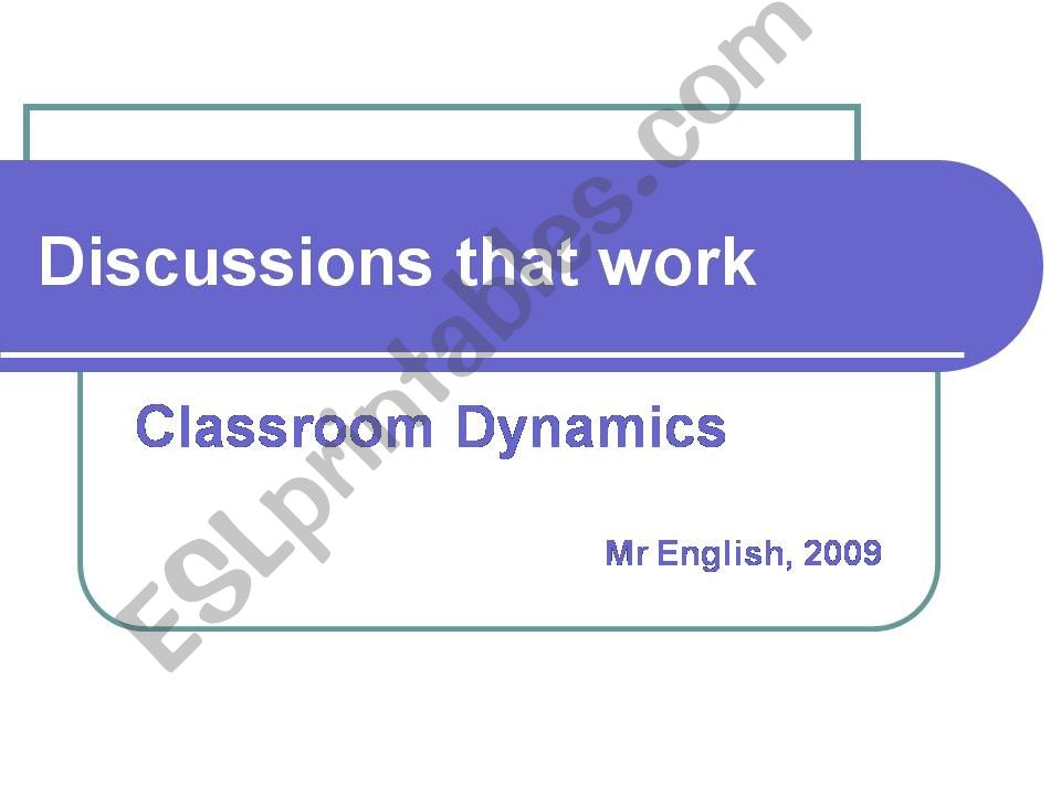 Discussions that work powerpoint