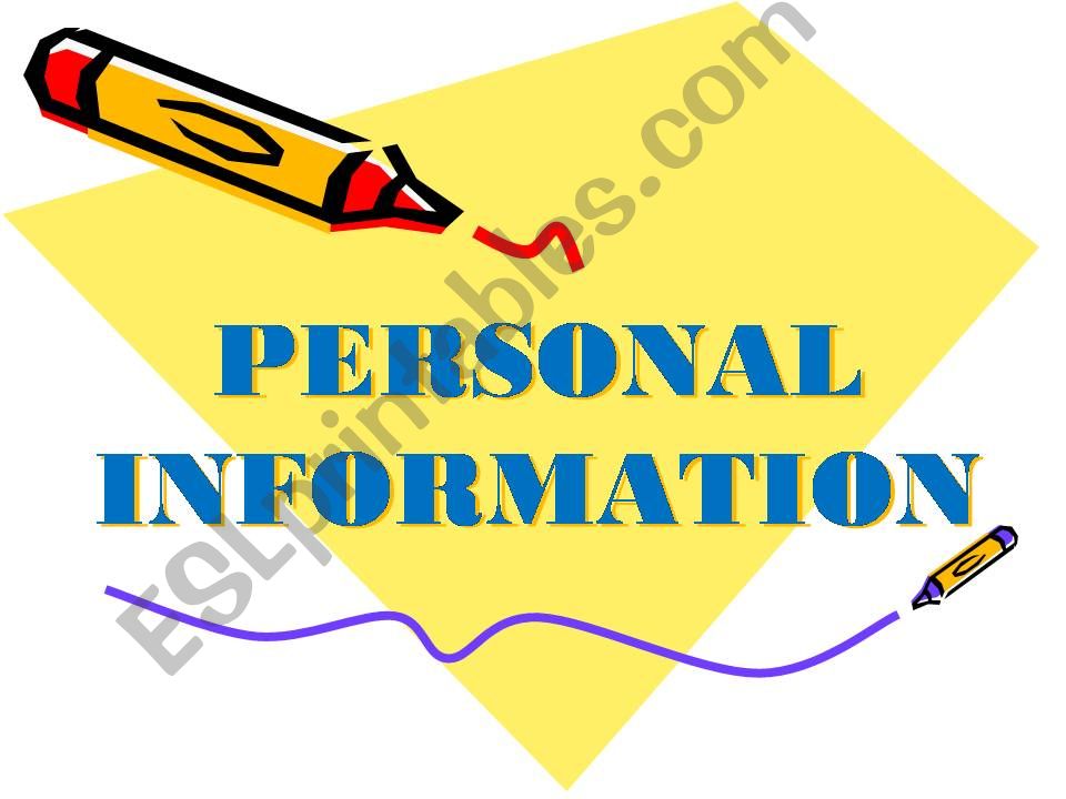 PERSONAL INFORMATION powerpoint