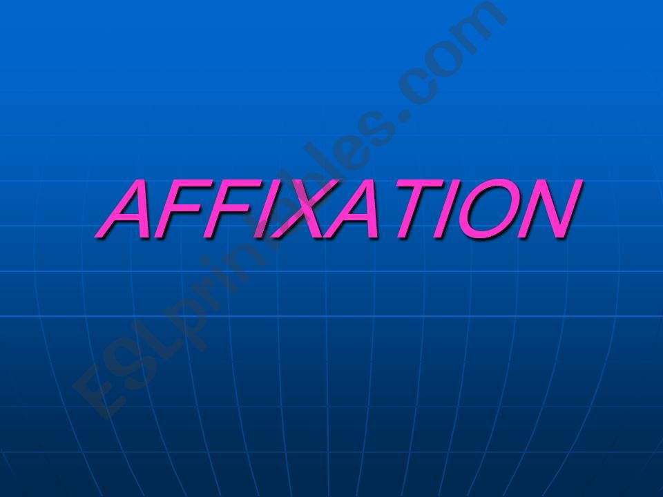 Affixation powerpoint