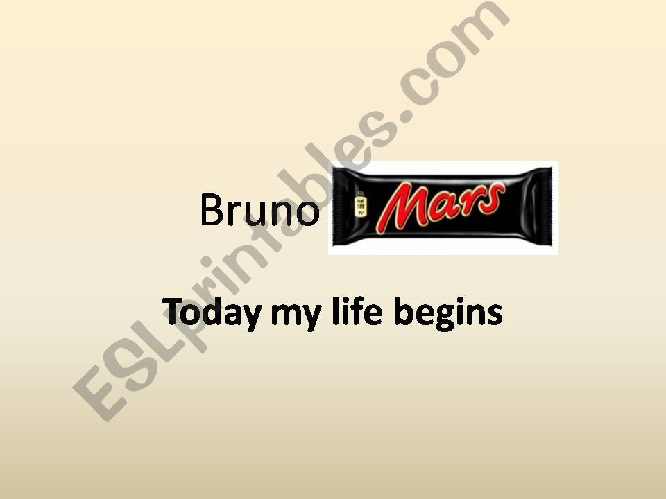 bruno mars - today my life begins