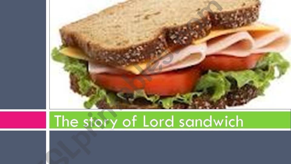 The Lord of Sandwich powerpoint