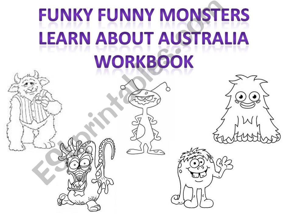 Funky Funny Monsters learn about Australia Workbook