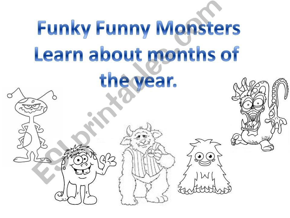 Funky Funny Monsters learn about months of the year