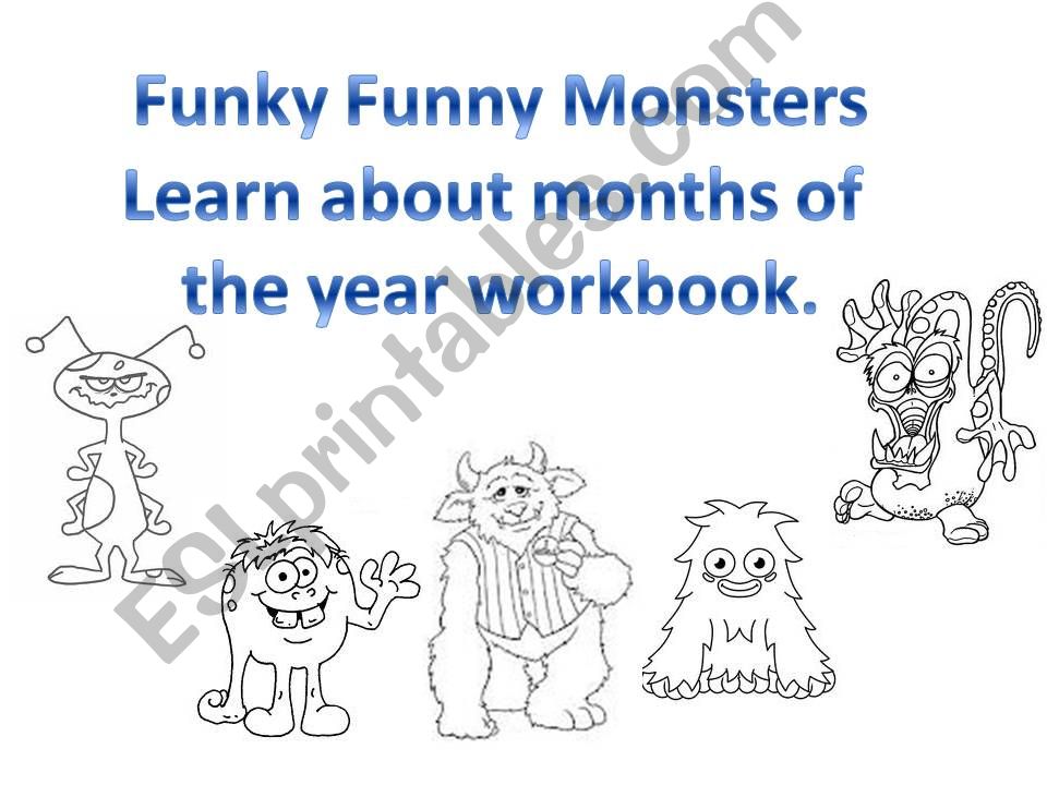 Funky Funny Monsters learn about months of the year workbook