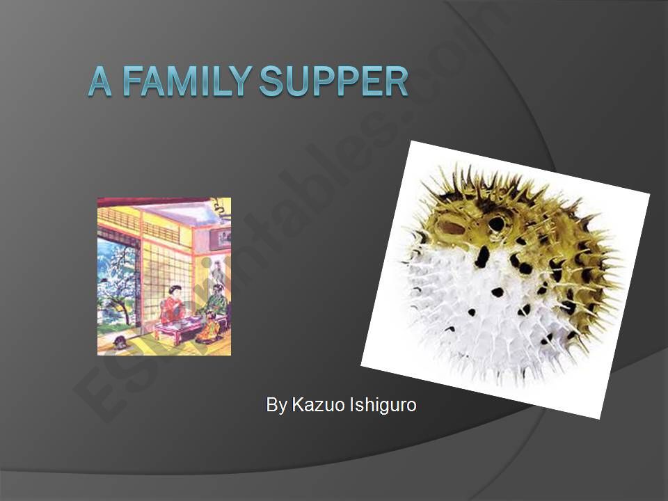 A Family Supper by Kazuo ishiguro