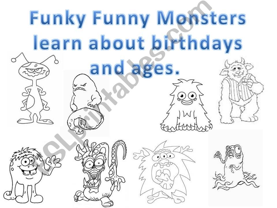 Funky Funny Monsters learn about birthdays and ages