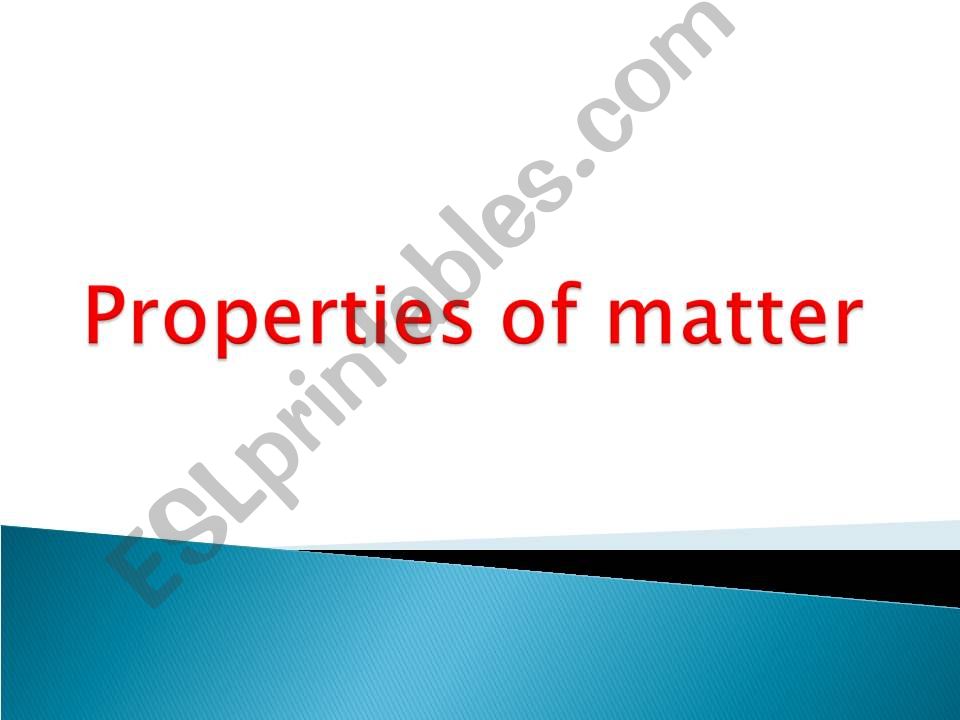 Properties of matter powerpoint